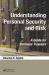 Understanding Personal Security and Risk : A Guide for Business Travelers Understanding Personal Security and Risk : A Guide for Business Travelers