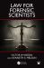 Law for Forensic Scientists
