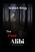 The Final Alibi (the Lawson Chronicles Book 1)