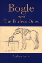 Bogle and the Furless Ones