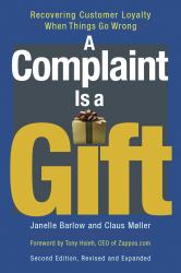 Complaint Is a Gift