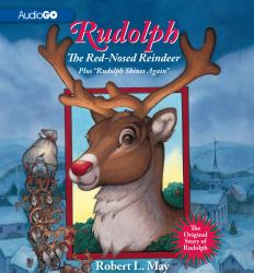 Rudolph, The Red-Nosed Reindeer