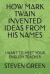 How Mark Twain Invented Ideas from His Names : I Want to Meet Your English Teacher