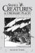 Small Creatures & Ordinary Places : Essays on Nature