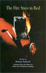 The Fire Stays in Red : Poems