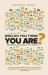 Who in Heaven's Name Do You Think You Are? : Exploring Your Identity in Christ