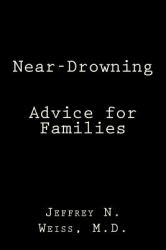Near-Drowning: Advice for Families