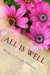 All Is Well : Poems from the Detour