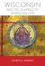 Wisconsin and the Shaping of American Law