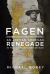 Fagen : An African American Renegade in the Philippine-American War