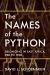 The Names of the Python : Belonging in East Africa, 900 To 1930
