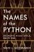 The Names of the Python : Belonging in East Africa, 900 To 1930