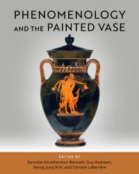 Phenomenology and the Painted Vase
