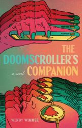 The Doomscroller's Companion : Doomscroller's Companion