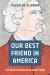 Our Best Friend in America : The Soviet Afterlife of Mark Twain