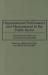 Organizational Performance and Measurement in the Public Sector : Toward Service, Effort and Accomplishment Reporting
