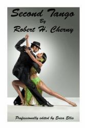 Second Tango : A Boomer-Lit Novel
