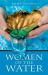 Women of the Water Women of the Water