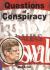 Questions of Conspiracy : The True Facts Behind the Assassination of President Kennedy