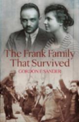 The Frank Family That Survived