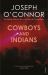 Cowboys and Indians Cowboys and Indians