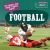 20 Things You Didn't Know about Football