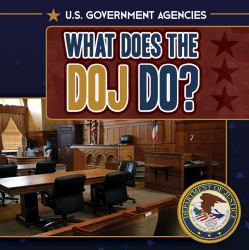 What Does the DOJ Do?