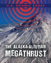 The Alaska-Aleutian Megathrust