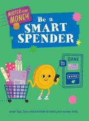 Be a Smart Spender