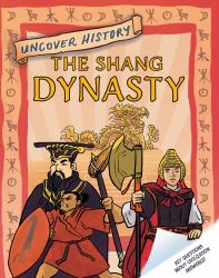 The Shang Dynasty