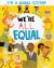 We're All Equal