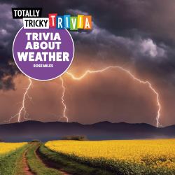 Trivia about Weather