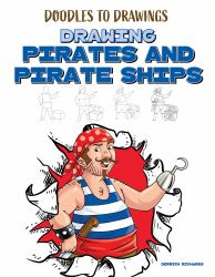 Drawing Pirates and Pirate Ships