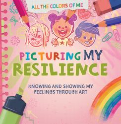 Picturing My Resilience