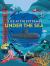Under the Sea Under the Sea