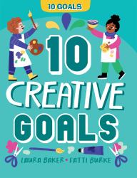 10 Creative Goals