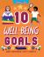 10 Well-Being Goals 10 Well-Being Goals