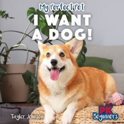 I Want a Dog!
