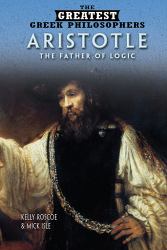 Aristotle : The Father of Logic