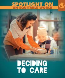 Deciding to Care