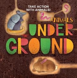 Animals under the Ground