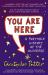 You Are Here : A Portable History of the Universe