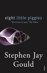 Eight Little Piggies : Reflections in Natural History