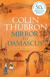 Mirror to Damascus : 50th Anniversary Edition