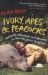 Ivory, Apes and Peacocks : Animals, Adventure and Discovery in the Wild Places of Africa