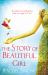 The Story of Beautiful Girl : The Beloved Richard and Judy Book Club Pick