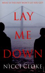 Lay Me Down