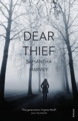 Dear Thief : A Novel