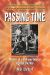 Passing Time : Memoir of a Vietnam Veteran Against the War