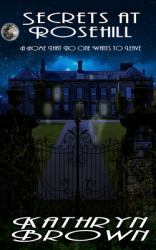 Secrets at Rosehill